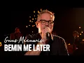 Download Lagu Guus Meeuwis - ‘Bemin Me Later’ | Liefde voor Muziek | Seizoen 11 | VTM