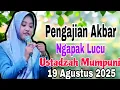 Download Lagu Mumpuni Terbaru 19 agustus 2025 Ngaji Ngapak||Pengajian Ustadzah Mumpuni Handayayekti Lucu Ngapak