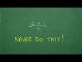 NEVER Do This COMMON MISTAKE In ALGEBRA