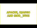 Ubuntu Apache Django and mod - wsgi