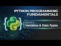 Python Programming Fundamentals Variables Data Types
