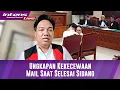 Download Lagu BREAKING NEWS! Ungkapan Kekecewaan Mail Setelah Gelar sidang Perdana