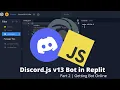 How to make Discord js v13 Bot In Replit Part 2 Getting Bot Online