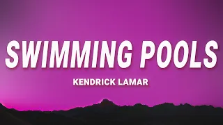 kendrick lamar swimming pools lyrics