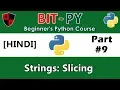 HINDI BIT-PY Beginner s Python Course Part String Slicing