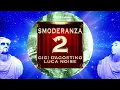 GIGI D AGOSTINO LUCA NOISE - LENTANOVA LENTO VIOLENTO ASTRO MUSICO MIX