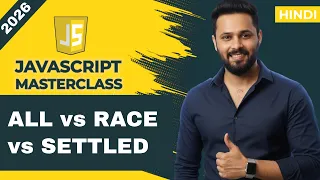 JavaScript Tutorial in Hindi Promise all Promise race Promise allSettled