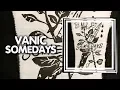 Download Lagu Mid Tempo ● Vanic - Somedays | Disruptor / RCA Records