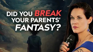 Did Your Mother or Father Really Want a Child? - Why This Can Be a Disaster!
