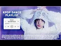 Download Lagu KPOP PLAYLIST✨PLAYLIST TO MAKE YOU DANCE