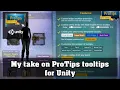 My take on Unity Asset ProTips Tooltips