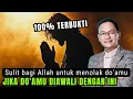 Download Lagu Sulit bagi Allah menolak do'a mu #syaifulkarim #ngajitauhid #dzikir #ngajiroso 