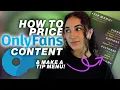 How To Price OnlyFans Content Make an Tip Menu