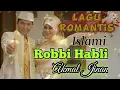 Download Lagu Lagu Romantis Islami | New  | Robbi Habli | Akmal Jinan|Doa minta Keturunan