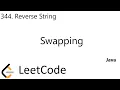 LeetCode 344 Reverse String Swapping Java