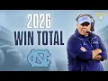 North Carolina 2026 Season Tar Heels Win Total Predictions Cover 3 College Football