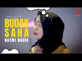 Download Lagu BUDAK SAHA  - NAZMI NADIA [COVER]