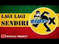 Lagu Tipe X | Lagi Lagi Sendiri Cover Ska ( Bangali Project )