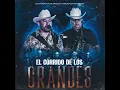 el corrido de los grandes