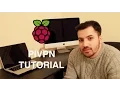 HOW TO SETUP PiVPN ON THE RASPBERRY PI TUTORIAL