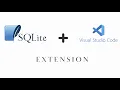 Using the SQLite Extension in Visual Studio Code Simple Examples