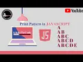 How to print a Triangle pattern using JavaScript for complete beginners - 2 3 tricksToCode