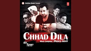 chhad dila