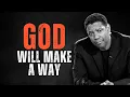 Download Lagu GOD WILL MAKE A WAY FOR YOU! Motivational Speech Inspired by Denzel Washington, Inspirational Speech