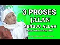 Download Lagu 3 PROSES JALAN MENUJU ALLAH ‼️Nasihat Istimewa ABUYA UCI TURTUSI Supaya Hate Yakin MP3