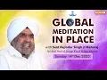Lagu Global Meditation in Place with Sant Rajinder Singh Ji Maharaj (Dec 14, 2025)