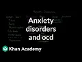 Download Lagu Anxiety disorders and obsessive compulsive disorder | Behavior | MCAT | Khan Academy