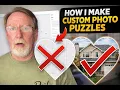 How I Make Custom Photo Puzzles in xTool Studio 2 Methods What to Avoid