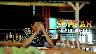 Download Sumpah Ku Mencintaimu Akustik - Angga Shaqsena MP3