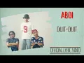 Aboi - Duit-Duit (Official Lyric Video)