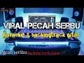 Download Lagu Pecah seribu - viral  karaoke \u0026 Backingtrack