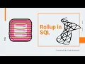 Rollup in SQL SubTotal GrandTotal SumIf MySQL Pivots Yajat Goswami Ivy Pro School