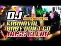 Download Lagu DJ KARNAVAL BABY DONT GO‼️BASS MANTUL #horeg