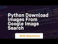 python download images from google image search