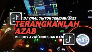 Download DJ TERANGKANLAH REMIX INDOSIAR OPICK VIRAL TIKTOK TERBARU 2023 MP3