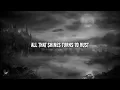 BLACK LABEL SOCIETY - RUST (Lyric)