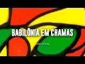 Tribo de Jah - Babilônia em Chamas | Áudio Oficial