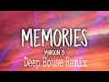 #Maroon5 #Memories #DeepHouse Maroon 5 - Memories (Deep House Remix)