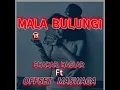 Download Lagu MALA BULUNGI BY SHAKAR HASLAR FT OFFSET MASWAGA ( OFFICIAL AUDIO )