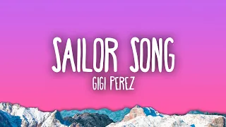 Gigi Perez Sailor Song Lyrics 