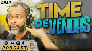Como TREINAR uma equipe de VENDAS | Podcast EAG #042