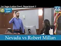 The State of Nevada vs Robert Millan Part 1 October 13 2025