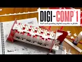 Building and Operating a Mechanical Binary Computer from 1963 the ESR Digi-Comp 1
