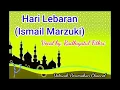 Download Lagu Hari Lebaran - Ismail Marzuki; vocal by: Radhiyatul Fithri