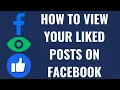 How to View Your Liked Posts on Facebook