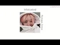 Infatuated - Rangga Jones lyrics